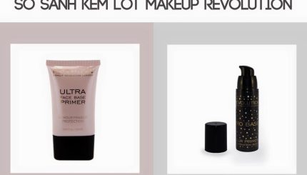 so-sanh-kem-lot-makeup-revolution