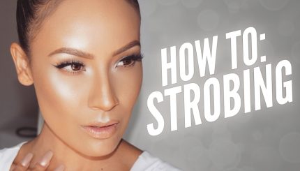 Update xu hướng makeup mùa hè: Kỹ thuật Strobing