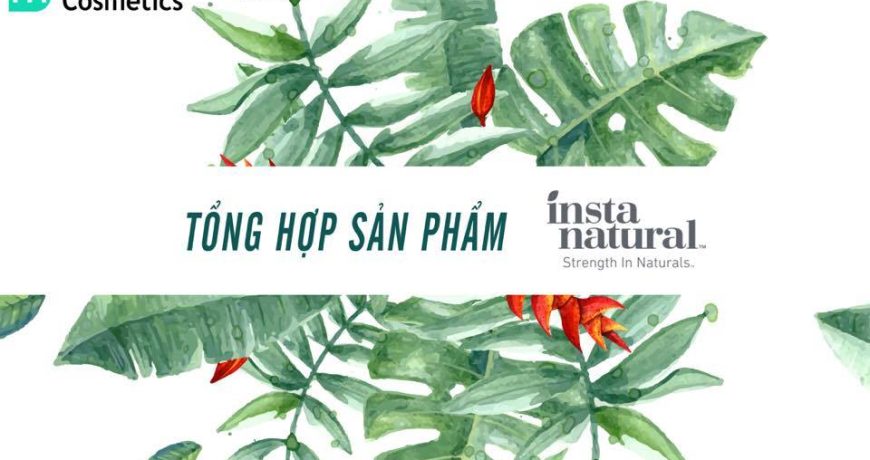 tat-tan-tat-serum-dac-tri-cho-da-te-tuu-tai-nha-insta-natural