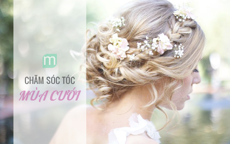 cam-nang-cham-soc-toc-cho-mua-cuoi-can-ke