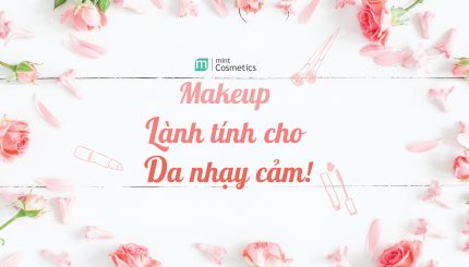 make up lành tính-01