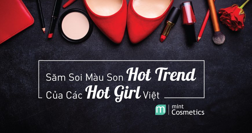 sam-soi-mau-son-hot-trend-cua-cac-hot-girl-viet-ngay-giao-mua