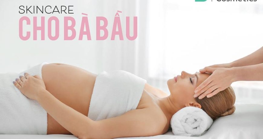 skincare-cho-ba-bau