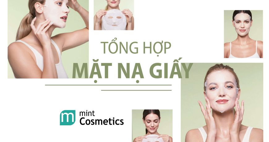 Tổng Hợp Mặt Nạ Giấy Tại Mint Cosmetics tong-hop-mat-na