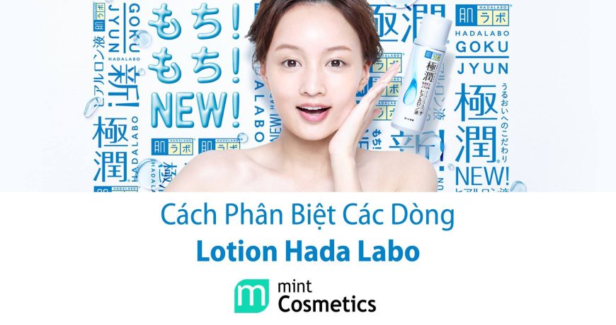 cach-phan-biet-cac-dong-lotion-hada-labo-1