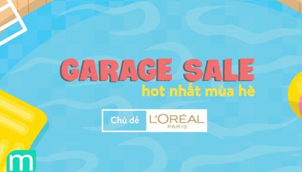garage-sale-lon-nhat-mua-he-sam-ngay-loreal-voi-gia-chi-tu-99k