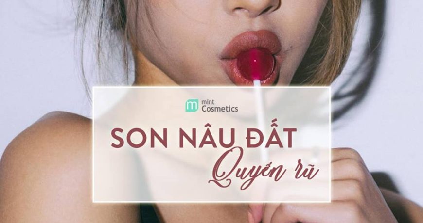 tỏng-họp-son-nau-dat-quyen-rũ