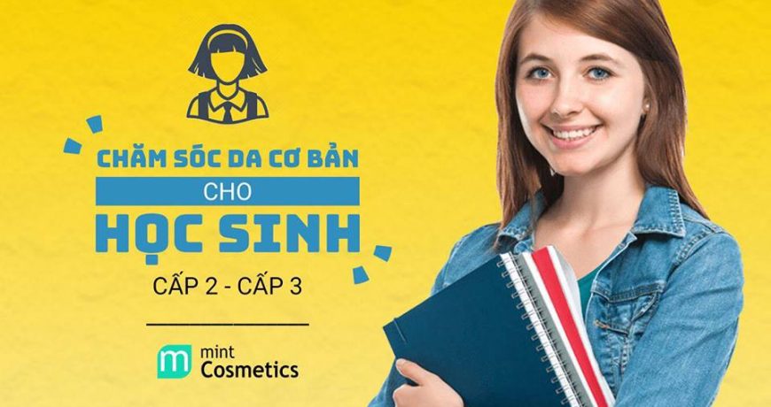 cham-soc-da-co-bản-cho-học-sinh-cap-2-cap-3