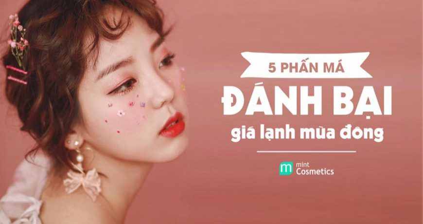 Năm Phấn Má Đánh Bại Giá Lạnh Mùa Đông nam-phan-ma-danh-bai-gia-lanh-mua-dong