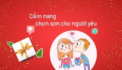 Cẩm Nang Chọn Son Cho Người Yêu
