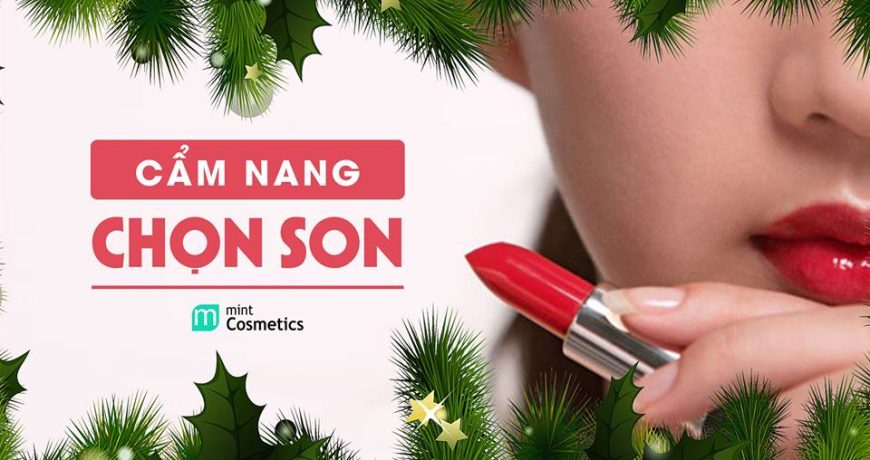 Cẩm Nang Chọn Son Phù Hợp Phần 2 cam-nang-chon-son-phu-hop-phan-2