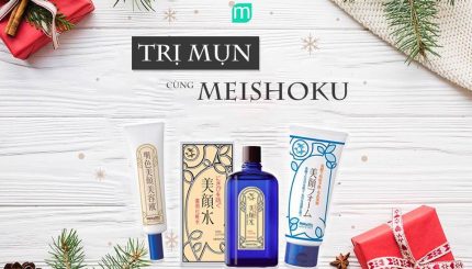 routine-tri-mun-cung-meishoku