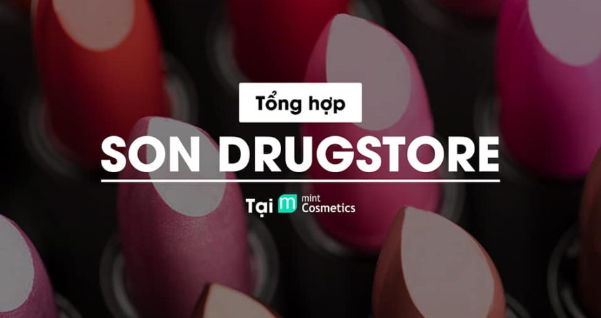tong-hop-son-drugstore-tai-mint-cosmetics