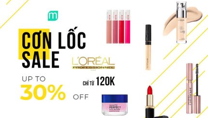 Sale Up To 30% Thương Hiệu L’Oreal - Cơn Lốc Mua Sắm Siêu Khủng sale-up-to-30-thuong-hieu-loreal-con-loc-mua-sam-sieu-khung