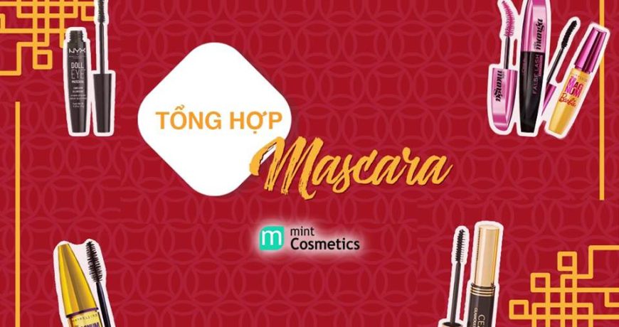 tong-hop-mascara-tai-mint-cosmetics