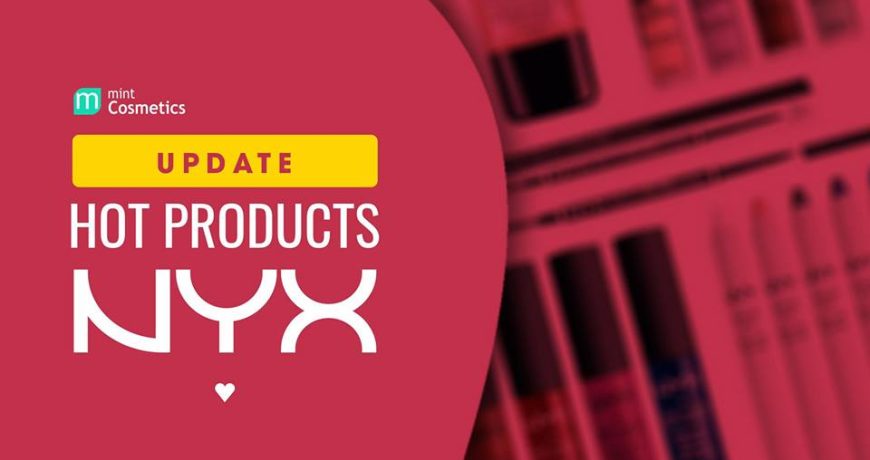 update-hot-products-nyx