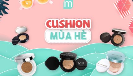 5-loai-cushion-kiem-dau-dinh-nhat-cho-mua-he