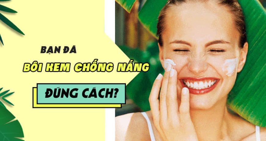 ban-da-boi-kem-chong-nang-dung-cach
