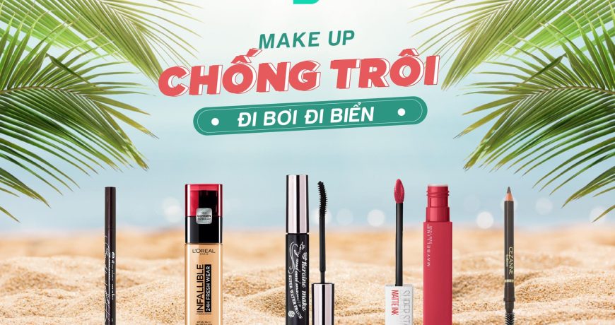 make-up-chong-troi-di-boi-di-bien