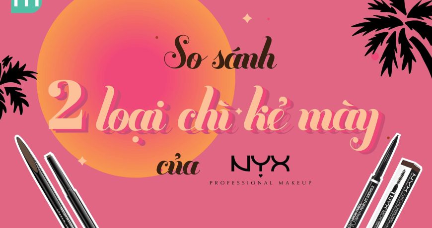so-sanh-2-loai-chi-ke-may-nyx