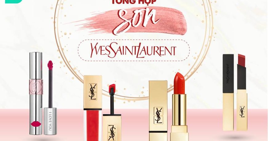 tong-hop-son-ysl-tai-mint-cosmetics
