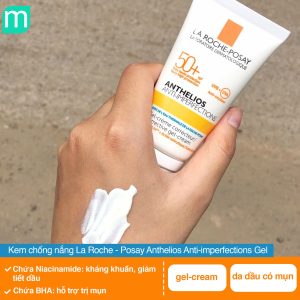 Kem Chống Nắng La Roche-Posay Anthelios Anti-Imperfections Gel
