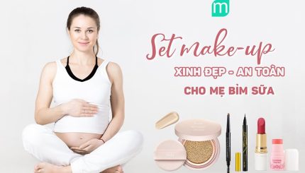 make-up-xinh-dep-an-toan-cho-me-bim-sua