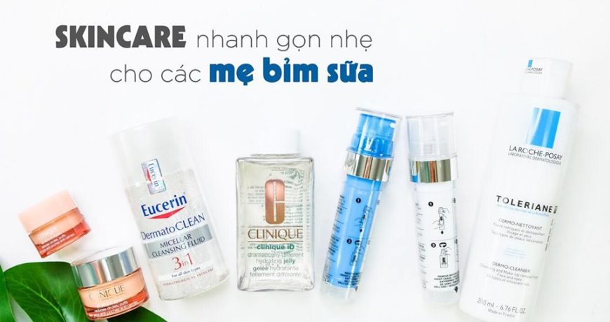 Routine Nhanh Gọn Nhẹ Cho Mẹ Bỉm Sữa routine-nhanh-gon-nhe-cho-me-bim-sua