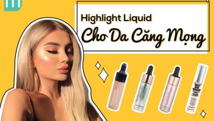 tong-hop-highlight-dang-liquid