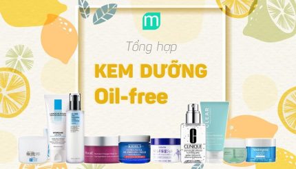 tong-hop-kem-duong-oil-free