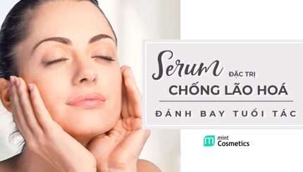 Tổng Hợp Serum Chống Lão Hoá Đánh Bay Tuổi Tác tong-hop-seum-chong-lao-hoa-danh-bay-tuoi-tac