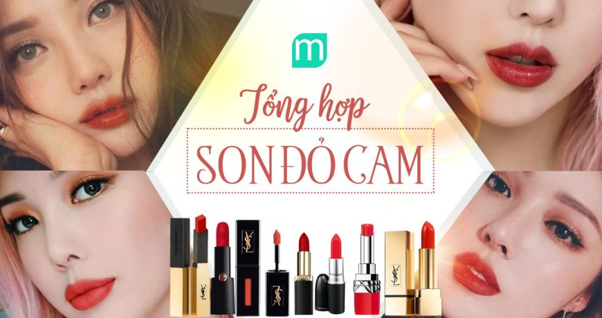 Tổng Hợp Son Tông Đỏ Cam tong-hop-son-tong-do-cam