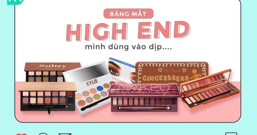 Bảng Mắt Highend Dùng Phù Hợp Vào Dịp Nào? bang-mat-highend-phu-hop-dung-vao-dip-nao