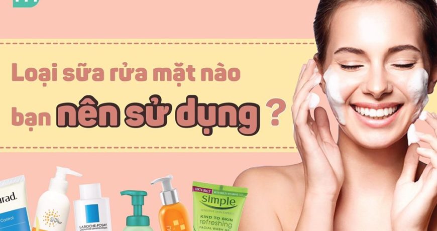cach-chon-sua-rua-mat-cho-tung-loai-da