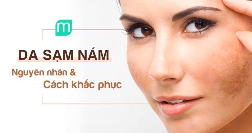 da-sam-nam-nguyen-nhan-va-cach-khac-phuc