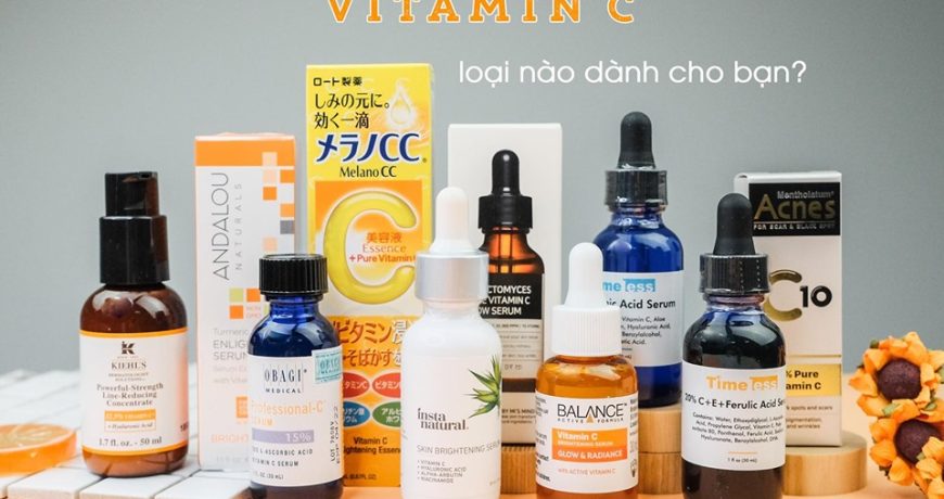 lua-chon-vitamin-c-phu-hop-voi-tung-loai-da