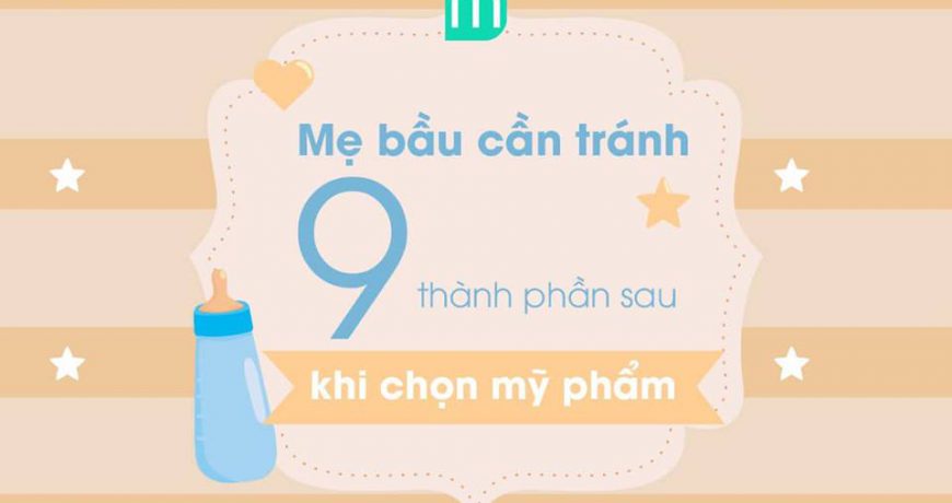 Những Thành Phần Mẹ Bầu Cần Tránh Trong Mỹ Phẩm nhung-thanh-phan-me-bau-can-tranh-trong-my-pham