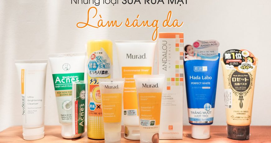 tong-hop-sua-rua-mat-lam-sang-da
