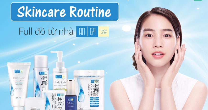routine-cham-soc-da-voi-san-pham-cua-hada-labo