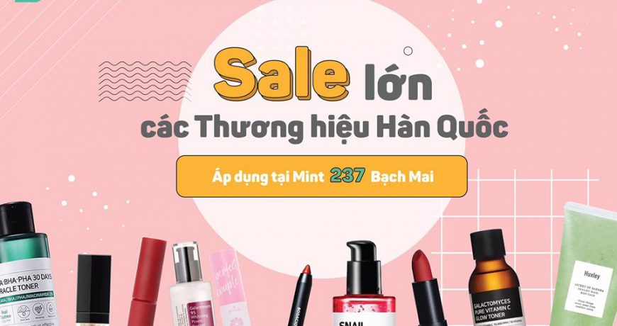 sale-lon-cac-thuong-hieu-han-quoc-tai-237-bach-mai