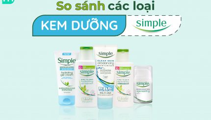 so-sanh-cac-loai-kem-duong-simple