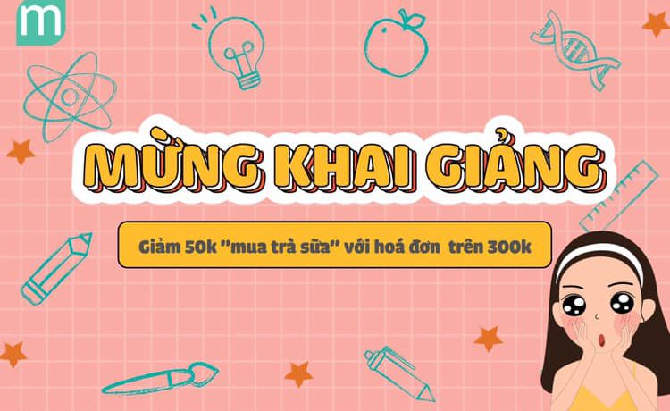mung-le-khai-giang-tang-ngay-50k-cho-don-tren-300k