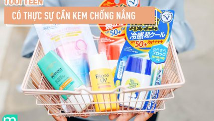 Tổng Hợp Kem Chống Nắng Cho Tuổi Teen tong-hop-kem-chong-nang-cho-tuoi-teen