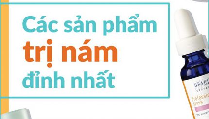 Tổng Hợp Các Sản Phẩm Trị Nám Đỉnh Nhất Tại Mint tong-hop-cac-san-pham-tri-nam-dinh-nhat-tai-mint