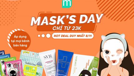 Bùng Nổ Mask's Day Chỉ Từ 23k Chỉ Ngày 8/11 bung-no-masks-day-chi-tu-23k-chi-ngay-8-11