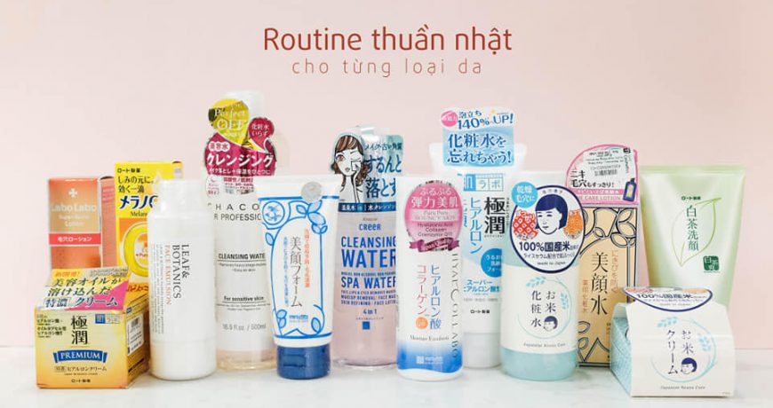 routine-thuan-nhat-cho-tung-loai-da