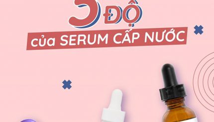 so-sanh-3-cap-do-cua-serum-cap-nuoc