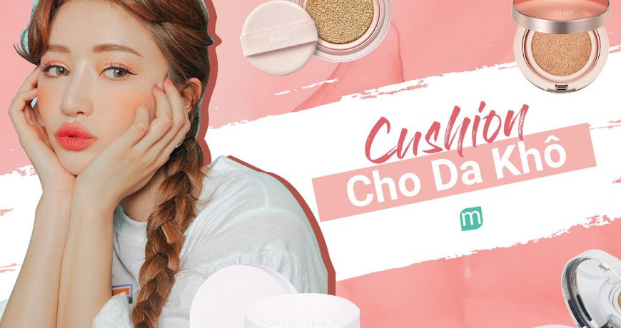 tong-hop-cushion-cho-da-kho