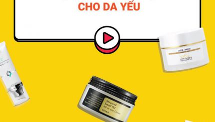 tong-hop-kem-duong-phuc-hoi-tai-tao-cho-da-yeu