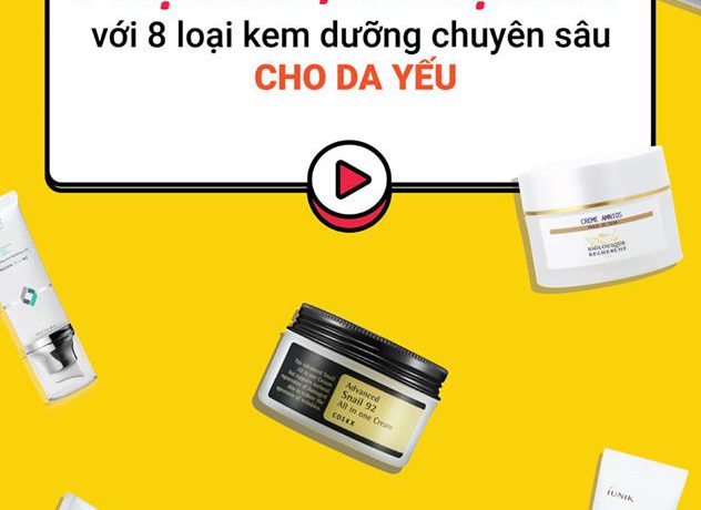 tong-hop-kem-duong-phuc-hoi-tai-tao-cho-da-yeu